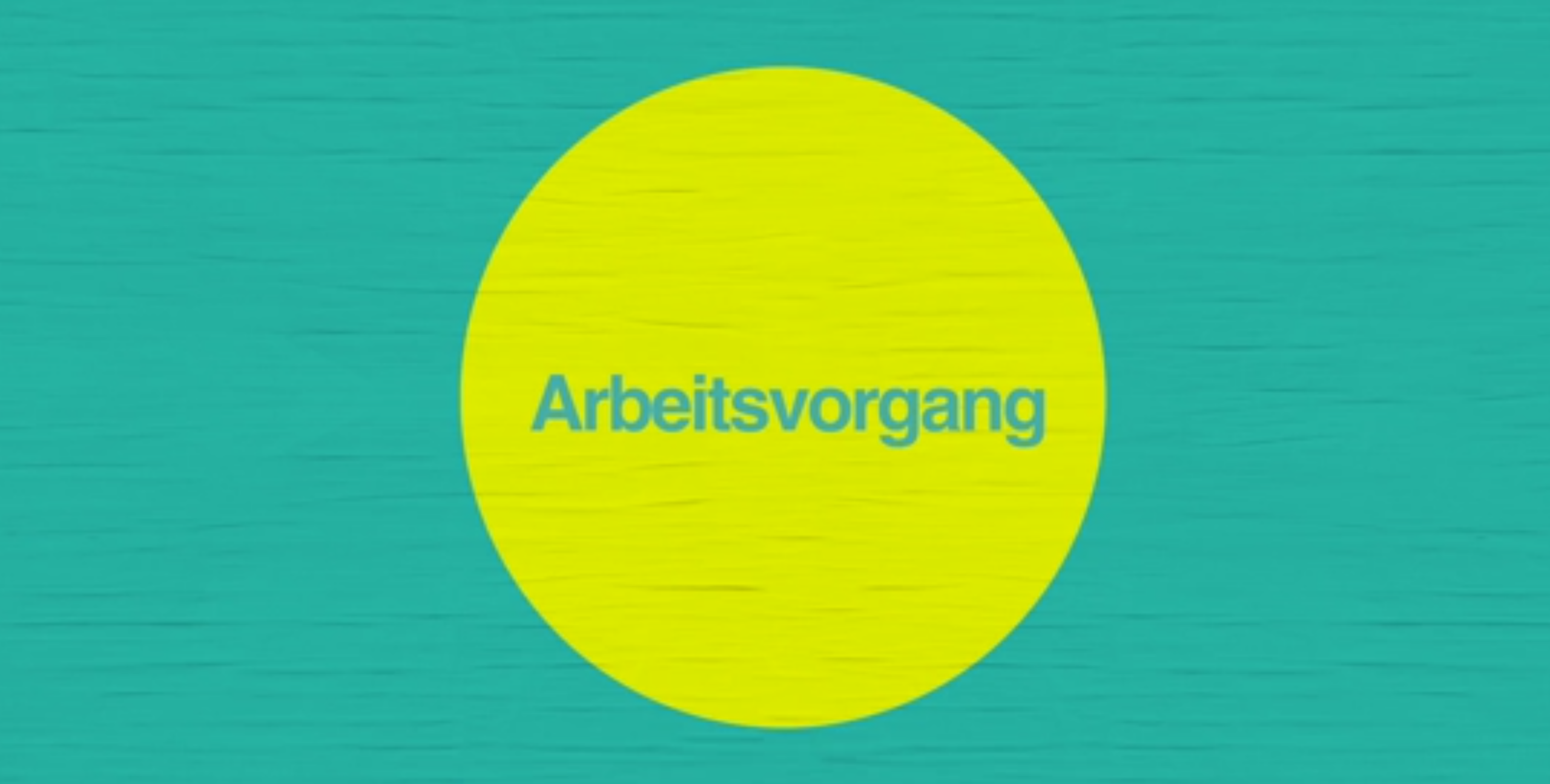 Arbeitsvorgang